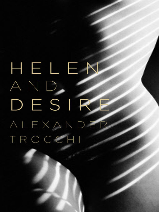 Title details for Helen And Desire by Alexander Trocchi - Available